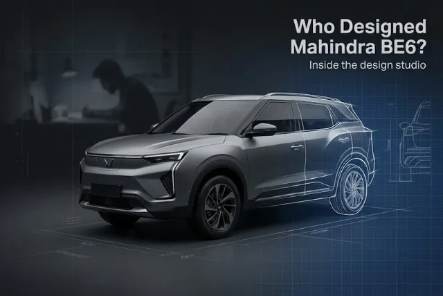 Who Designed Mahindra BE6? – Full Details About the EV SUV